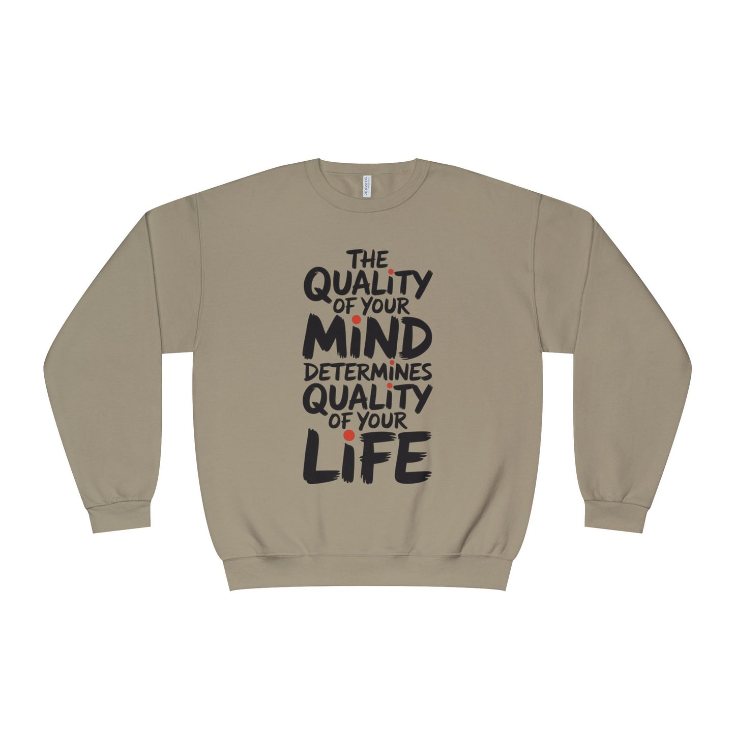 Unisex Motivational Crewneck Sweatshirt | Inspirational Gift, Cozy Loungewear, Mindfulness Clothing, Self-Care Apparel, Positive Vibes