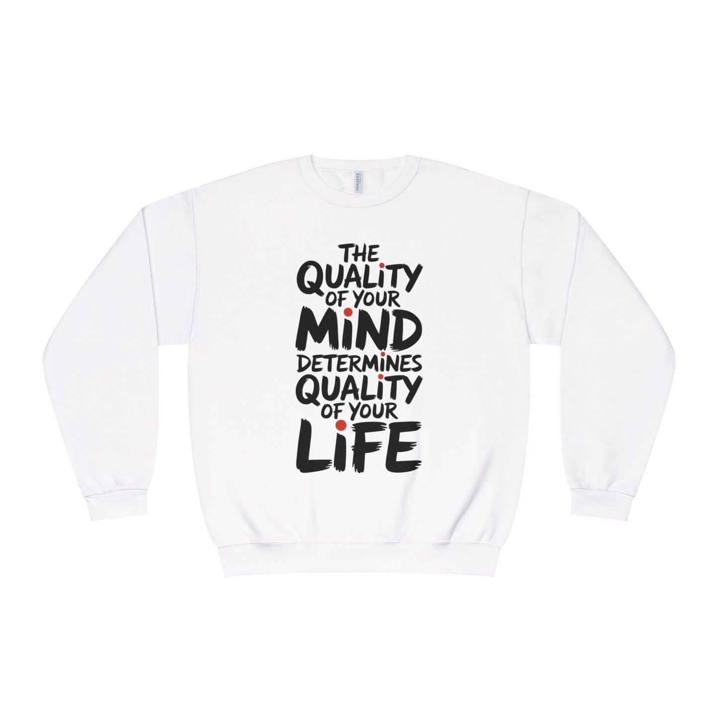 Unisex Motivational Crewneck Sweatshirt | Inspirational Gift, Cozy Loungewear, Mindfulness Clothing, Self-Care Apparel, Positive Vibes