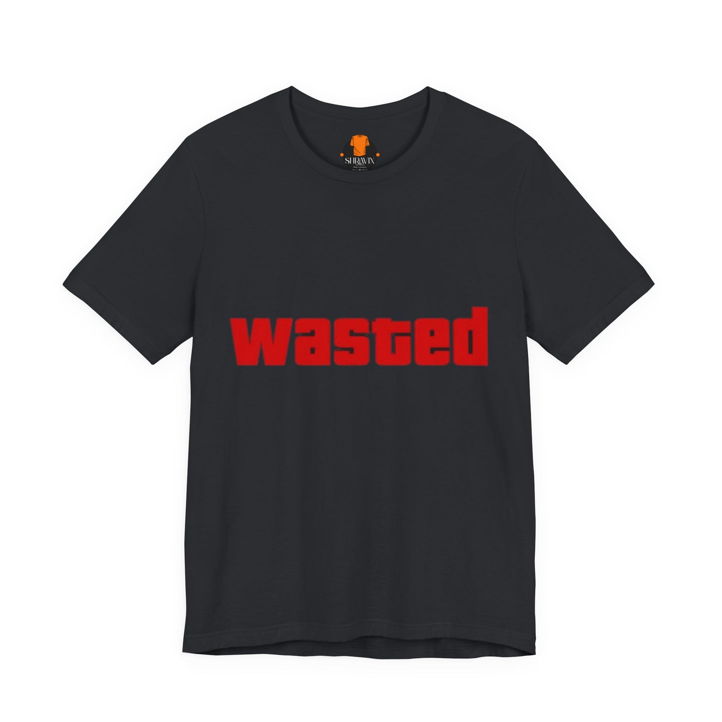 Wasted Graphic Tee - Unisex Short Sleeve Shirt for Party Lovers, Funny Gift, Casual Wear, Comfortable Top, Weekend Vibes and Games