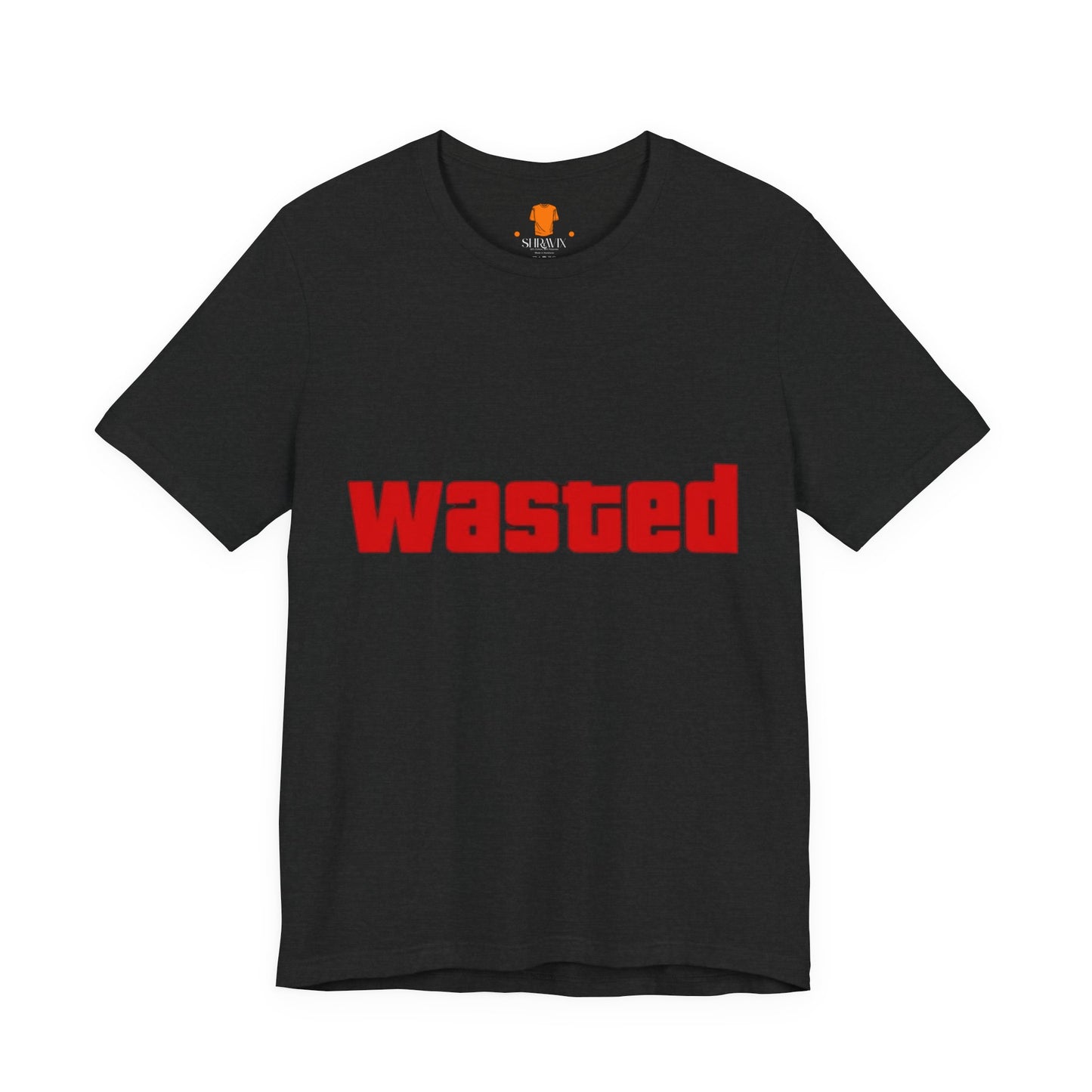 Wasted Graphic Tee - Unisex Short Sleeve Shirt for Party Lovers, Funny Gift, Casual Wear, Comfortable Top, Weekend Vibes and Games